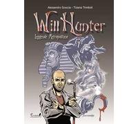 Will Hunter. Leggende metropolitane