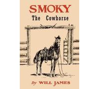 Will James Smoky the Cowhorse (Tascabile)