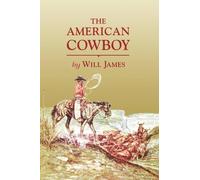 Will James The American Cowboy (Tascabile)