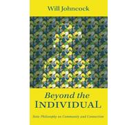 Will Johncock Beyond the Individual (Copertina rigida)