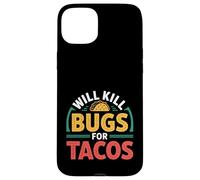 Will Kill Bugs For Tacos Voglie di sterminatore - Custodia per iPhone 15 Plus