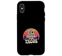 Will Kill Bugs For Tacos Voglie di sterminatore ------ Custodia per iPhone X/XS