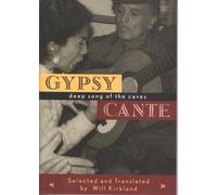 Will Kirkland Gypsy Cante (Tascabile)