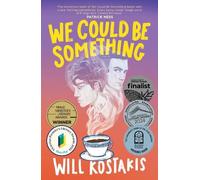 Will Kostakis We Could Be Something (Tascabile)