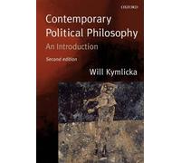 Will Kymlicka Contemporary Political Philosophy (Tascabile)