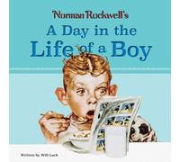 Will Lach Norman Rockwell's A Day in the Life of a Boy (Copertina rigida)