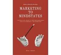 Will Leach Marketing to Mindstates (Tascabile)