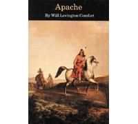 Will Levington Comfort Apache (Tascabile)