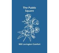 Will Levington Comfort Unc' Edinburg: A Plantation Echo (Edition1) (Tascabile)
