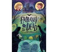 Will Mabbitt Embassy of the Dead (Copertina rigida) Embassy of the Dead