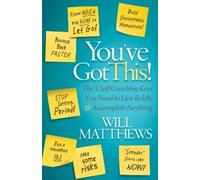 Will Matthews You've Got This (Tascabile)