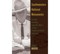 Will Moore Southwestern National Monuments (Tascabile)