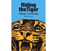 Will Mooser Riding the Tiger (Tascabile)