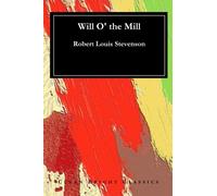 Will O' the Mill