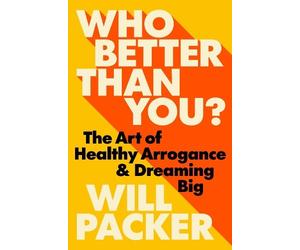 Will Packer Who Better Than You? (Copertina rigida)