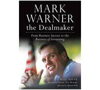 Will Payne Mark Warner the Dealmaker (Tascabile)