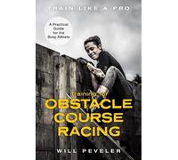Will Peveler Training for Obstacle Course Racing (Copertina rigida)