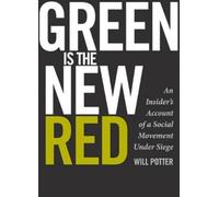 Will Potter Green Is the New Red (Tascabile)