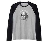 Will Power Divertente William Shakespeare Letteratura Meme Maglia con Maniche Raglan