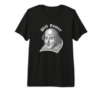Will Power Divertente William Shakespeare Letteratura Meme Maglietta Premium