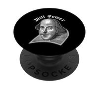 WILL POWER Divertente William Shakespeare Letteratura Meme PopSockets PopGrip Adesivo
