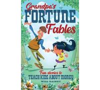Will Rainey Grandpa's Fortune Fables (Tascabile)