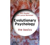 Will Reader Lance Workman Evolutionary Psychology (Tascabile) Basics