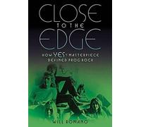 Will Romano Close to the Edge (Tascabile)
