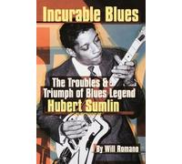 Will Romano Incurable Blues (Tascabile)