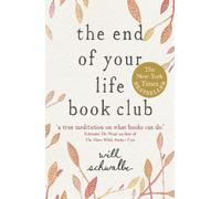 Will Schwalbe The End of Your Life Book Club (Tascabile)