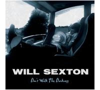 Will Sexton Don't Walk the Darkness (Vinyl LP) 12" Album