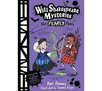 Will Shakespeare Mysteries: The Pearly Pants