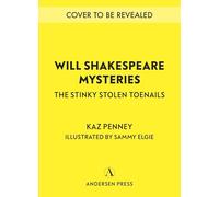 Will Shakespeare Mysteries : The Stinky Stolen Toenails