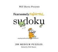 Will Shortz Fearsomely Frightful Sudoku (Tascabile)
