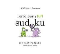 Will Shortz Ferociously Fun Sudoku (Tascabile)
