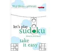Will Shortz Let's Play Sudoku: Take it Easy (Tascabile)