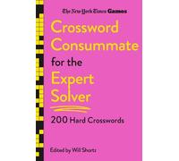Will Shortz New York Times Games Crossword Consummate for the Expert (Tascabile)