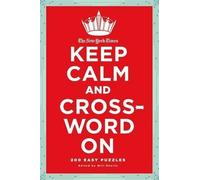 Will Shortz New York Times Keep Calm & Crossword On (Tascabile)