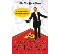 Will Shortz New York Times the Puzzlemaster's Choice (Tascabile)