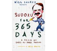 Will Shortz Sudoku for 365 Days A Year (Tascabile)