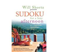 Will Shortz Sudoku for a Lazy Afternoon (Tascabile)
