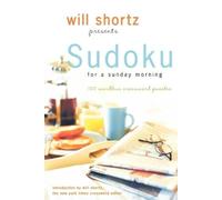 Will Shortz Sudoku for a Sunday Morning (Tascabile)