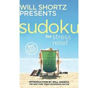 Will Shortz Sudoku for Stress Relief (Tascabile)
