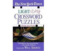 Will Shortz The New York Times Light and Easy Crossword Puzzles (Tascabile)