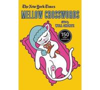 Will Shortz The New York Times Mellow Crosswords (Tascabile)