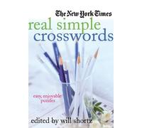Will Shortz The New York Times Real Simple Crosswords (Tascabile)