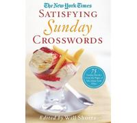 Will Shortz The New York Times Satisfying Sunday Crosswords (Tascabile)