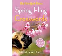 Will Shortz The New York Times Spring Fling Crosswords (Tascabile)