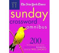 Will Shortz The New York Times Sunday Crossword Omnibus Volume 11 (Tascabile)
