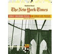 Will Shortz The New York Times Sunday Crossword Puzzles, Volume 25 (Tascabile)